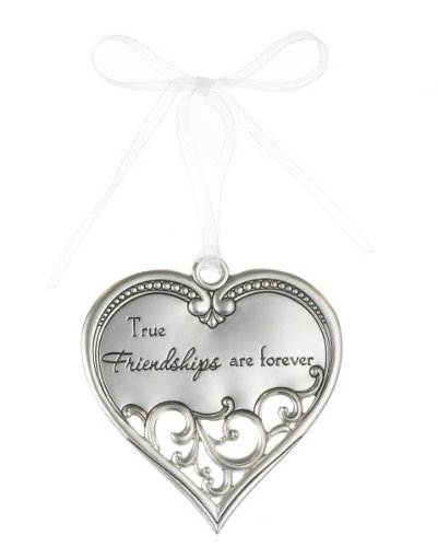 “True Friendships are forever” Always In My Heart Filigree Ornament