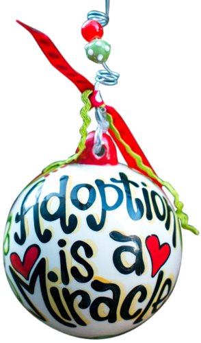 Glory Haus Adoption is a Miracle Ball Ornament, 4 by 4-Inch