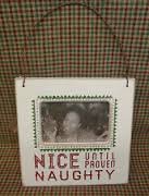 Nice Until Proven Naughty Hanging Ornament Sign