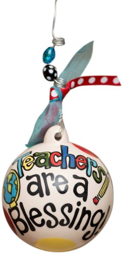 Glory Haus Teachers are a Blessing Ball Ornament, 4 by 4-Inch