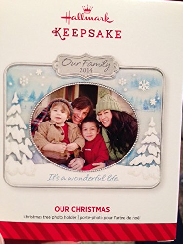 Hallmark 2014 – Our Family – Our Christmas – It’s a Wonderful Life – Photo Ornament