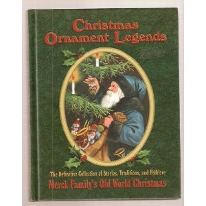 Christmas Ornament Legends : The Definitive Collection