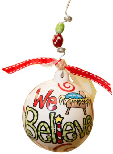 Glory Haus We Believe Ball Ornament, 4 by 4-Inch