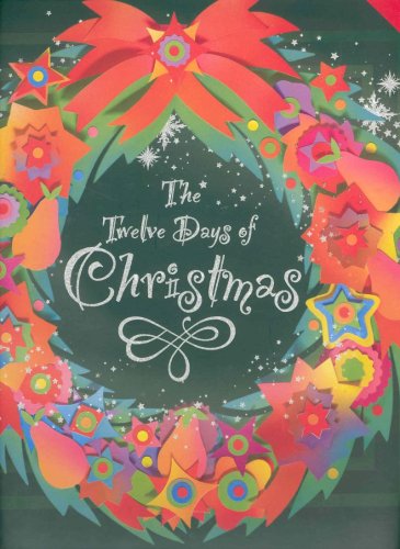 The 12 Days of Christmas: Includes 12 Ornaments to Hang from the Tree