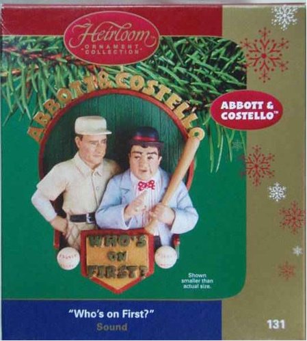 Carlton Heirloom Collection Ornament (CXOR-131L) Abbott & Costello ‘Who’s On First?’ – 2004