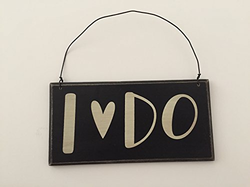 Primitives By Kathy Wooden Ornament “I Do” 6″ X 3″