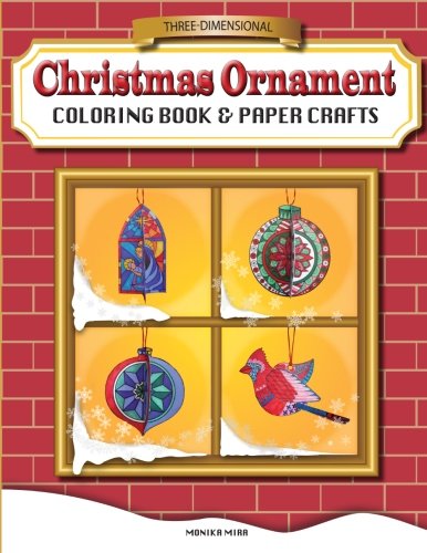 Three-Dimensional Christmas Ornament Coloring Book & Paper Crafts