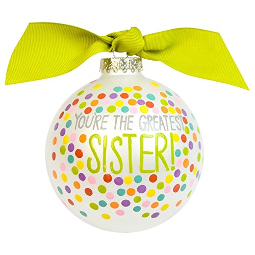 You’re the Greatest Sister Glass Ornament