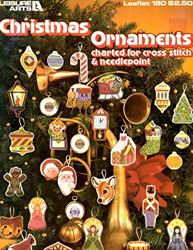 {Cross Stitch} Christmas Ornaments: Charterd for Cross Stitch & Needlepoint {Leisure Arts Leaflet 180}