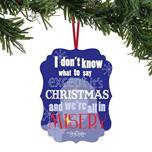 Department 56 Christmas Vacation Giftware Were All Misery Sentiment Ornament, 3.5″