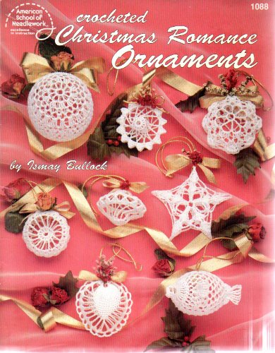 Crocheted Christmas romance ornaments