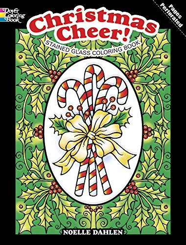 Christmas Cheer! Stained Glass Coloring Book (Holiday Stained Glass Coloring Book)