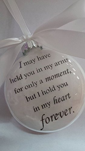 Miscarriage Gift In Memory Christmas Ornament Keepsake I May Have Held You w/ Charm Miscarry Remembrance