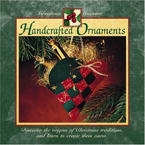 Handcrafted Ornaments (Christmas Customs)