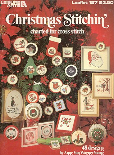 Christmas Stitchin’: Charted for Cross Stitch – 48 Designs