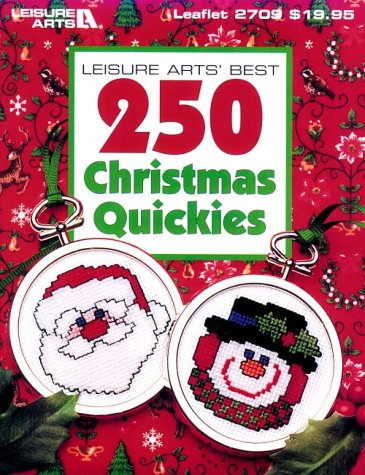 Leisure Arts’ Best 250 Christmas Quickies