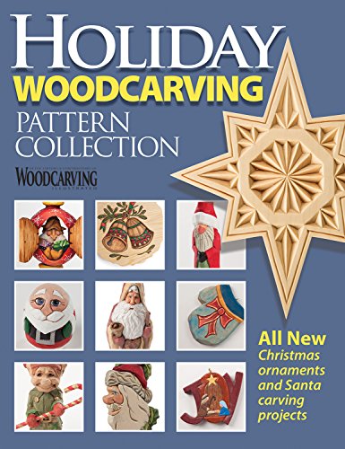 Holiday Woodcarving Pattern Collection (Woodcarving Illustrated Magazine)