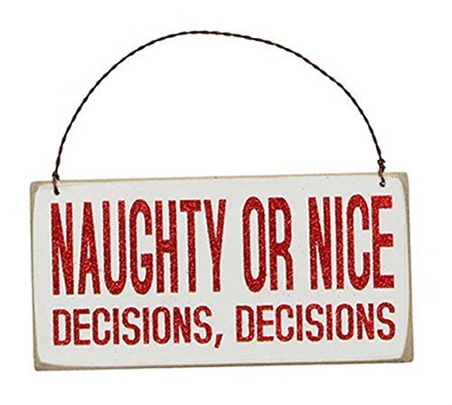 Primitives by Kathy Naughty or Nice Decisions Hanging 6″ x 3″ Wooden Sign