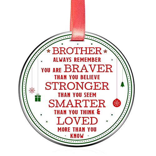 Elegant Chef Christmas Ornament for Brother- Always Remember You are Braver Stronger Smarter- Motivational and Inspirational Gift from Sister- Xmas Holidays Decoration- 3 inch Flat Stainless Steel
